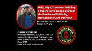 Build, Fight, Transform: A Lunch and Learn with Kali Akuno
