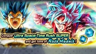 (Dragon Ball Legends) Ultra Space Time Rush SUPER Rush 1 All Battles 1-3 and Z Rank Clear