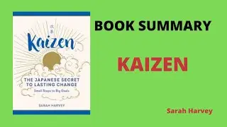 Kaizen by Sarah Harvey | Book Summary