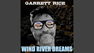 Wind River Dreams