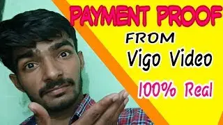 Vigo video Payment proof   || vigo video || freedom youtuber