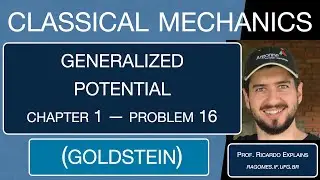 Ch 01 -- Problem 16 -- Classical Mechanics Solutions -- Goldstein