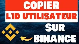 Comment copier l'ID utilisateur sur Binance - 2026