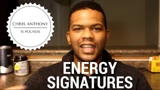 I GOT ENERGY: EXPLAINING ENERGY SIGNATURES