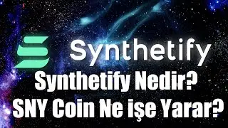 Synthetify Nedir? SNY Coin Ne işe Yarar?