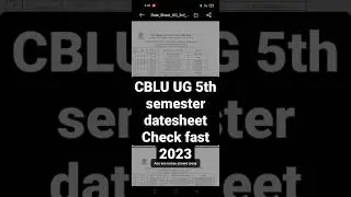 cblu ug 5th semester datesheet #2023 #youtube #new #tutorial #video #cblu #cblubhiwani #datesheet