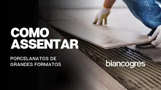 Passo a passo: instala&ccedil;&atilde;o de porcelanatos de grandes formatos  | Biancogres