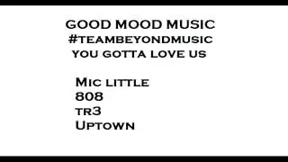 808 ft uptown good mood music