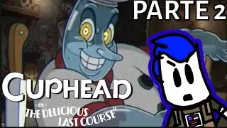 CUPHEAD DLC - FINAL