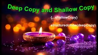 Ep-33 | DeepCopy & ShallowCopy in JavaScript | Structuredclone in JS