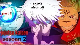 #qulasada #anime || season 2 qaytii 2 ee jujitsu kaisen  [somalianime]