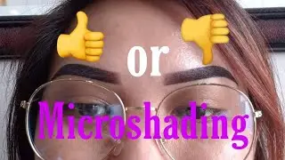 Microshading|My Experience