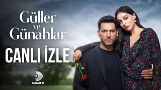 G&uuml;ller ve G&uuml;nahlar Canlı Yayını