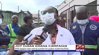 Joy Clean Ghana Campaign: ﻿AMA begins star rating system for public toilet facilities