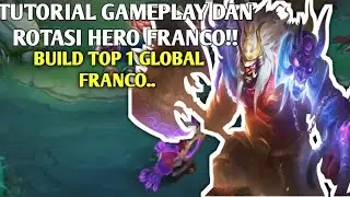 TIPS TUTORIAL GAMEPLAY DAN ROTASI HERO TANK FRANCO.. FIX KERASUKAN IDOK, BUILD TOP 1 GLOBAL FRANCO..