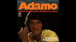 Adamo - Ich muß wieder lernen, die Rosen zu sehen (1971) HD Stereo