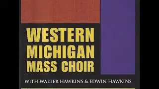 Thank You Lord  -  Western Michigan Mass Choir