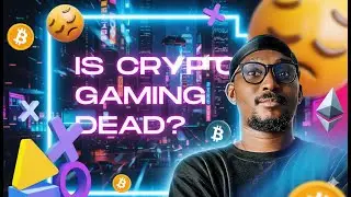 The Truth About Crypto Gaming in 2025.