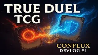 Conflux Devlog #1 | Building a True Duel TCG