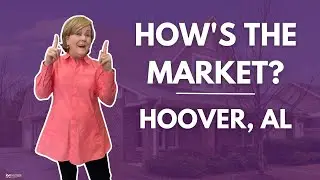 Hoover Alabama Housing Market Update August 2022