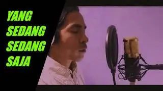 COVER YANG SEDANG SEDANG SAJA - IWAN BY JAMES GB