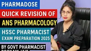 Quick revision of Ans Pharmacology for Hssc Pharmacist exam preparation 2025