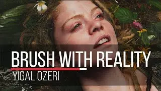 Brush with Reality: Yigal Ozeri | Open now through January 2, 2022