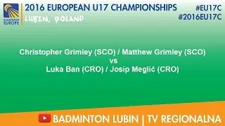 #2016EU17C Lubin - Christopher Grimley & Matthew Grimley VS Luka Ban & Josip Meglić