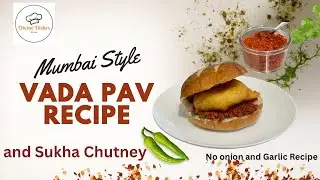 Mumbai Style Vada Pav and Sukha Chutney | without Onion and Garlic Recipe | Vada Pav Sukha Chutney 