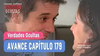 Verdades Ocultas - Avance Cap&iacute;tulo 179
