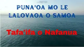 Puna'oa Mo Le Lalovaoa O Samoa: Tafa'ifa o Nafanua