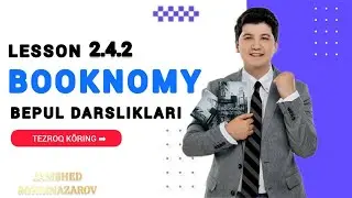 BOOKNOMY INGLIZ TILI DARSLARI | LESSON 2.4.2 #BOOKNOMY #INGLIZ_TILI