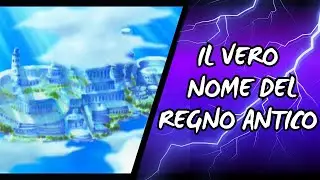 One Piece : Il Segreto Del Secolo Vuoto, Ecco Il Nome Del Regno Antico | Teoria