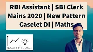 Caselet D.I (New Pattern) | IBPS Clerk/SBI Clerk/RBI Assistant Mains 2020