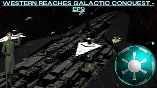 The Great Expansion West | Western Reaches EP9 | Thrawn's Revenge