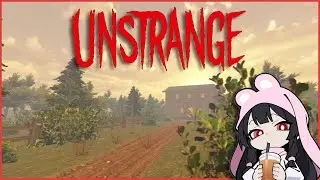 This Hit Too Close To Home... Kinda | Unstrange [Full Game]