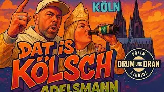 Adelsmann - Dat is K&ouml;lsch (Official Video)