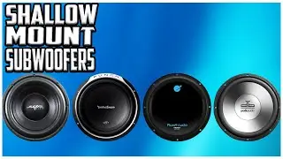 Top 5 Best Shallow Mount Subwoofers Reviews