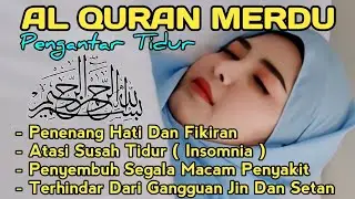 AYAT RUQYAH MERDU PENGUSIR JIN, SIHIR & SETAN DI RUMAH, TUBUH & TEMPAT USAHA CUKUP PUTAR SETIAP HARI