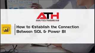 How to Establish the Connection in Between SQL & Power BI