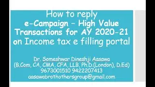 How to Reply e-campaign - High Value Transaction for AY 2020-21