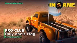 Insane 2 - Pro Club: Only one's Flag (No Commentary)