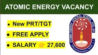 AEES NEW  TEACHER RECRUITMENT 2022 | ATOMIC ENERGY EDUCATION SOCIETY VACANCY 2022  @TheeducatorLive