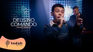 Augusto Carvalho | Deus no Comando [Cover Vit&oacute;ria Souza]
