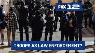 Would troops be authorized to act as law enforcement in Portland?