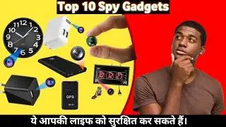 Top 10 Spy Gadgets You Won&rsquo;t Believe Exist in 2025 | ये गैजेट्स देखकर दिमाग हिल जाएगा!