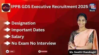 India Post IPPB GDS Executive Recruitment 2025 - Free Job Guide | Telugu