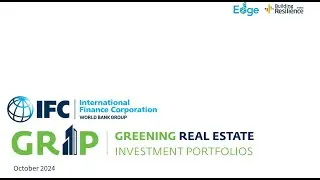 Webinar Recording: Empowering the Green Transition - Leveraging GRIP for Real Estate Decarbonization