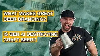 Branding Expert explains what makes a great craft beer brand