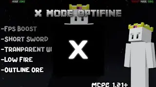 X MODE OPTIFINE | FPS BOOST | MCPE 1.21+ | PVP,BEDWARS, SURVIVAL